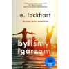 Byliśmy łgarzami