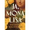 Ja, Mona Lisa