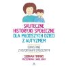 Skuteczne historyjki społeczne dla młodszych...