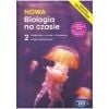 Biologia LO 2 Nowa Biologia na czasie Podr ZR