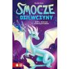 Smocze dziewczyny. Zafira, smoczyca o srebrnych...
