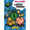 Nauka rządzi! Pierwsze kroki w świecie finansów