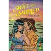 Swift and Saddled