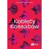 Kobiety Kossaków