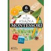 Moja książka Montessori 6-latka