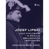 Józef Lipski jako dyplomata w świetle dokumentów