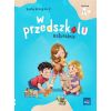 W przedszkolu naturalnie Poziom A+. Karty cz.2