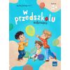 W przedszkolu naturalnie Poziom A+ Karty cz.1