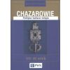 Chazarowie. Polityka, kultura, religia VII-XI wiek