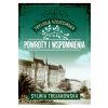Trylogia szczecińska T.3 Powroty i wspomnienia