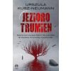 Jezioro trumien