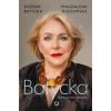 Batycka. Gorzki smak sukcesu