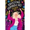 Krystyno, uspokój się!