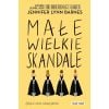 Małe wielkie skandale