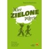 J. polski SP 4-8 Mieć zielone pojęcie ćw. frazeol.