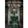 Nim zapadnie wyrok