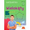 Mądry Uczeń Klasa 4-6 Matematyka Wielokąty