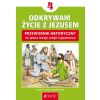 Religia SP 4 Przewodnik metodyczny Odkrywam...