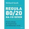 Reguła 80/20 na co dzień