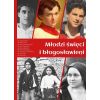 Młodzi święci i błogosławieni