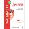 Matematyka LO Zbiór zadań maturalnych 2002-2025 ZR