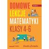 Domowe lekcje matematyki. Klasy 4-6 w.2