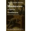 Morderstwo w ławie fundatora