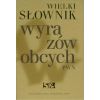 Wielki słownik wyrazów obcych PWN
