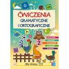 Ćwiczenia gramatyczne i ortograficzne SP 3