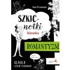 J. Polski LO 2 Szkicnotki literackie. Romantyzm