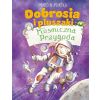 Dobrosia i pluszaki. Kosmiczna przygoda
