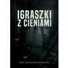 Igraszki z cieniami