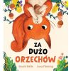 Za dużo orzechów