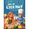 Ale to ciekawe SP 3 ćw. cz.1 + zakładka