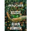 Jeszcze jeden uśmiech