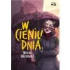 W cieniu dnia