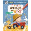 Zabawy z Felusiem i Guciem. Wycieczka na wieś