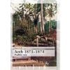 Aceh 1873-1874. Podbój raju