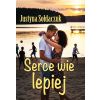 Serce wie lepiej