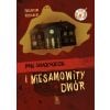 Pan Samochodzik i niesamowity dwór