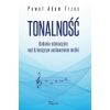 Tonalność. Badania edukacyjne nad dziecięcym...