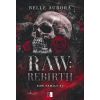 Raw: Rebirth w.2