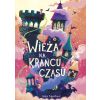 Wieża na krańcu czasu