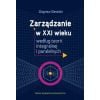 Zarządzanie w XXI wieku według teorii..