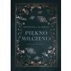 Dylogia milczenia T.1 Piękno milczenia