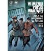 W imieniu Polski Walczącej T.7 Atak na więzienie w