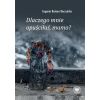 Dlaczego mnie opuściłaś, mamo?