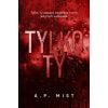 Tylko Ty