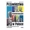 Przywództwo transformacyjne w Polsce