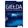Giełda. Podstawy inwestowania w.3
